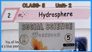 Hydrosphere CLASS 5 UNIT 2 SOCIAL SCIENCE WORKBOOK ANSWERS [upl. by Orren]