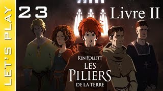 FR Les Piliers de la Terre 23  Chapitre 12 Philip part rencontrer le Roi et découvre la guerre [upl. by Iidnarb990]