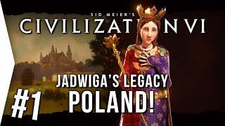 Civilization VI ► Playing Poland P1  Jadwigas Legacy Scenario Civ 6 Gameplay [upl. by Ninaj]