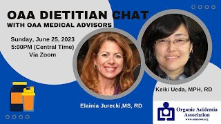 OAA Dietitian Chat  June 2023 [upl. by Ralat]