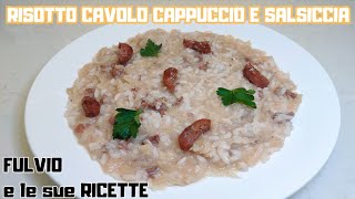 RISOTTO CON CAVOLO CAPPUCCIO E SALSICCIA  Ricetta facile ed economica [upl. by Adnaugal]