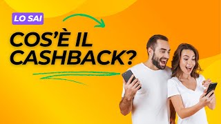 Che cos’è il CASHBACK Funzionamento e uso nel 2024 [upl. by James]