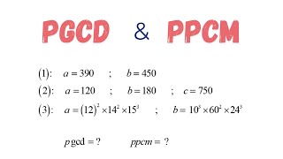 Trouver le PPCM et le PGCD avec la Décomposition en Facteurs Premiers [upl. by Polloch]