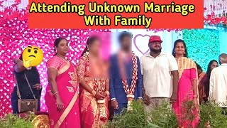 Attending Unknown Marriage Amma Got Angry 😡 [upl. by Macswan198]