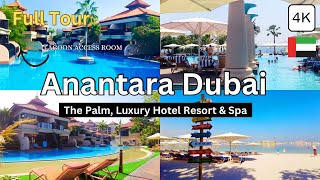 Anantara The Palm Dubai Resort Fabulous Luxury HotelLagoon Access Room amp More full tour in 4K [upl. by Rexfourd]