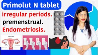 Primolut N Tablet Uses  Primolut N Tablet Khane Ke Kitne Din Baad Period Aata Hai  Uses in Hindi [upl. by Enna]