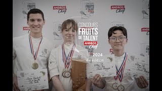 Concours Andros Chef 2024  Jeanne Boissellier remporte la 4ème édition Fruits de Talent [upl. by Asilej527]