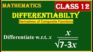 DIFFERENTIATION  Differentiate wrt x x  73x12 [upl. by Nezah870]