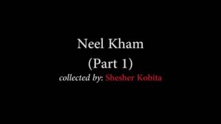 Neel Kham  Mehedi Hassan  Part 1 [upl. by Aital]