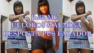 India MC Da Mancha azul U loko Resposta Pros Falador [upl. by Aretahs]