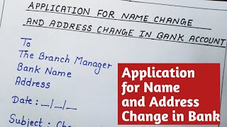 Application to Bank Manager For Name and Address Change Application for Name Change in Bank Account [upl. by Sundin926]