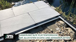 Eine Terrassen sanieren und mit Platten verlegen  Aluminium Unterkonstruktion für die Terrasse [upl. by Attenreb735]