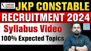 Jkp Constable Written Exam Syllabus 2024  Jkp Constable Recruitment 2024 [upl. by Wulf]