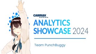 CarMax Analytics Showcase 2024  PunchBuggy [upl. by Anad539]