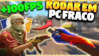 COMO RODAR CS2 EM PC FRACO  Como aumentar o FPS no Counter Strike 2 [upl. by Hyps]