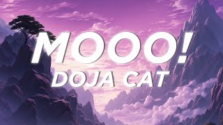 Mooo  Doja Cat Lyrics [upl. by Tarsuss1]