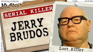 Jerry Brudos  The LUST Killer  SERIAL KILLER FILES 20 [upl. by Qirat993]