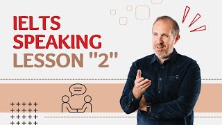 IELTS Simon  Speaking Lesson 2 Part 1 of Speaking Test ✅ [upl. by Aidekal]