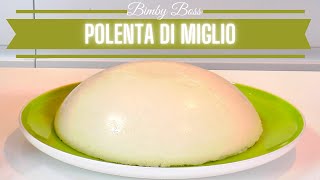 Polenta di Miglio  Bimby TM6 TM5 TM31  Thermomix [upl. by Tessa]