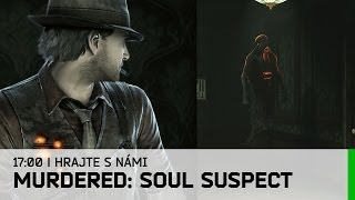 Hrejcz Lets Play Murdered Soul Suspect CZ [upl. by Philly]