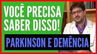 Demência  O Parkinson Desenvolve Demência [upl. by Xer]