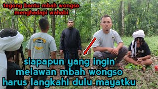 TEGONG BANTU MBAH WONGSO MENGHADAPI WAHABI MBAHDEN  sariden samsudin [upl. by Adnical]