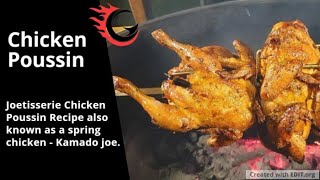 Joetisserie Chicken Poussin Recipe also known as a spring chicken  Kamado joe [upl. by Vilberg897]