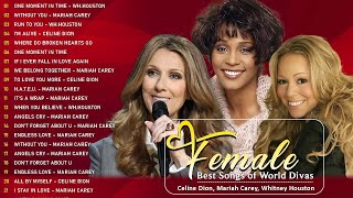 Mariah Carey Celine Dion and Whitney Houstons Greatest Hits of All Time 🎼Divas Songs [upl. by Hime]