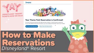 How to Make Disneyland Reservations  Disneyland Resort [upl. by Hanahs418]