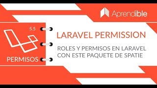 Paquete Laravel Permission en Laravel 55 [upl. by Urial560]