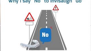 Why I Say quotNoquot to Invisalign Go® [upl. by Waterman486]