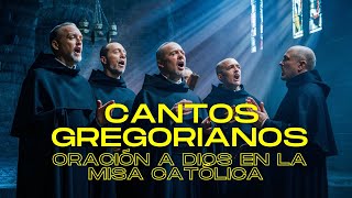 🎶Cantos Gregorianos Oración a Dios en la Misa Católica🎶 [upl. by Elletsyrc]