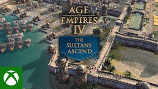 Age of Empires IV The Sultans Ascend  Official Launch Trailer [upl. by Pierson]