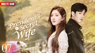 Presidents Secret Wife💕EP07  zhaolusi  Pregnant bride encountered CEO❤️‍🔥Destiny took a new turn [upl. by Nivej]