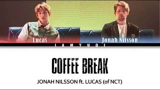 Jonah Nilsson X 루카스 LUCAS Coffee Break Feat Richard Bona Lyrics Color Coded HANROMENG [upl. by Halac1]