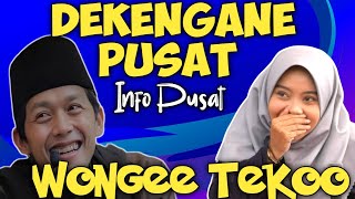 Wonge Tekoo Gus Iqdam Mumpuni Kesipu Malu 2023 [upl. by Bonacci]