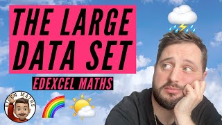 The Large Data Set ☔ • ALevel Maths • Edexcel [upl. by Hesta]