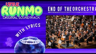 Little Runmo End of the Orchestra with Lyrics [upl. by Iris912]