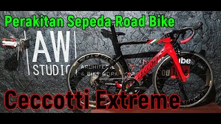 Perakitan Sepeda Road Bike Ceccotti Extreme [upl. by Riki269]