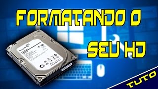 TUTORIAL APRENDA A FORMATAR O SEU HD [upl. by Arreyt]