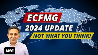 ECFMG 2024 Update  It Is Not What You Think [upl. by Vano364]