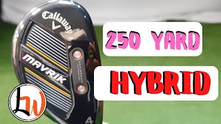 CALLAWAY MAVRIK HYBRID MID HANDICAP REVIEW [upl. by Ruperto]