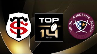 Toulouse  Bordeaux TOP14 4e Journée Saison 202425 [upl. by Boorman]