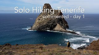 Hiking across Tenerife  Day 1 commented [upl. by Eintroc]