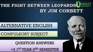 Alternative English THE FIGHT BETWEEN LEOPARDS Question Answers AECC 2 3 2ND SEMESTERaecc2trends [upl. by Nimajnab710]