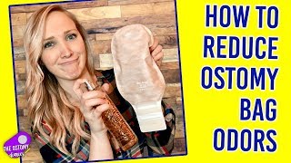 HOW TO REDUCE OSTOMY BAG ODORS [upl. by Norris]