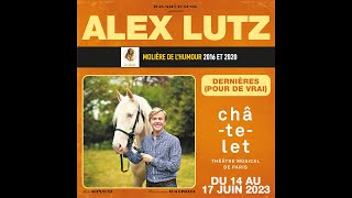 Alex Lutz ft Laura Felpin  Dernières au Théâtre du Châtelet du 14 au 17 juin 2023 [upl. by Aicenet]