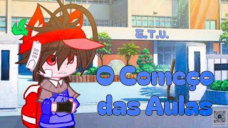 Ep1 O Começo das AulasDiário da Vida EscolarFRIENDSTUBESGACHA [upl. by Alit715]