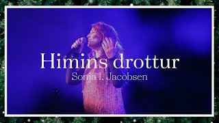 Himins Drottur  Sonja I Jacobsen  Keldan [upl. by Katushka505]