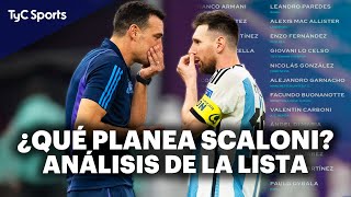 LA LISTA DE SCALONI ANÁLISIS NOMBRE X NOMBRE ⚽ BARCO CABONI BUONANOTTE Y  🔥 SELECCIÓN ARGENTINA [upl. by Kumagai]